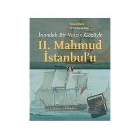 İrlandalı Bir Vaizin Gözüyle 2. Mahmud İstanbul'u - Kitap Yayınevi