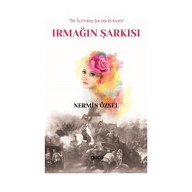 Irmağın Şarkısı - Nermin Özsel