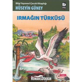 IRMAĞIN TÜRKÜSÜ - HÜSEYİN GÜNEY