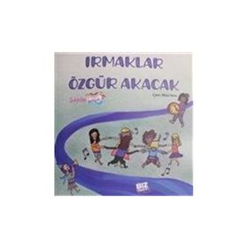 Irmaklar Özgür Akacak - Duygu Şahlar