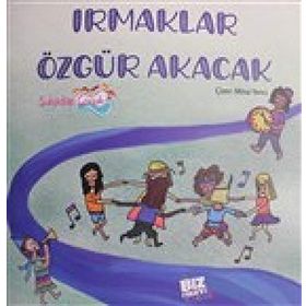 Irmaklar Özgür Akacak - Duygu Şahlar