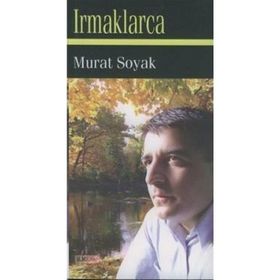 IRMAKLARCA - MURAT SOYAK