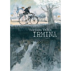 İrmina - Barbara Yelin