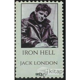 Iron Hell - Jack London