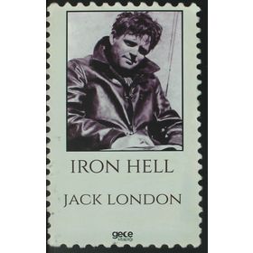 Iron Hell - Jack London