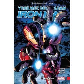 Iron Man Cilt 2 - Yenilmez Demir Adam - brian micheal bendis