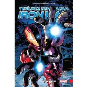 Iron Man Cilt 2 - Yenilmez Demir Adam - brian micheal bendis