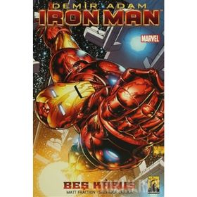 Iron Man - Demir Adam Cilt 1 Beş Kabus - Matt Fraction Salvador Larocca