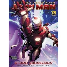 İron Man-Yenilmez Demir Adam Cilt 5 Stark Yükseliyor - Matt Fraction