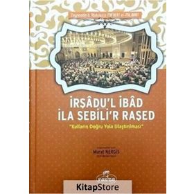 İrşadu’l İbad İla Sebili’r Raşed - zeyneddin b abdulaziz maberi el milibari