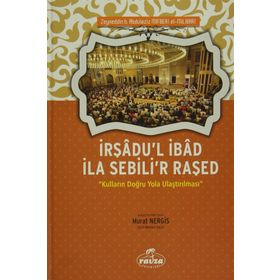 İrşadu’l İbad İla Sebili’r Raşed - zeyneddin b abdulaziz maberi el milibari