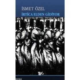 İrtica Elden Gidiyor - İsmet Özel