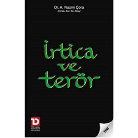 İRTİCA VE TERÖR - A. NAZMI ÇORA