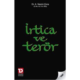 İRTİCA VE TERÖR - A. NAZMI ÇORA