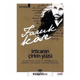 İrticanın Çirkin Yüzü - Faruk Köse