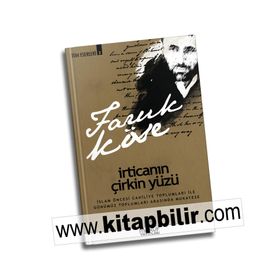 İrticanın Çirkin Yüzü - Faruk Köse