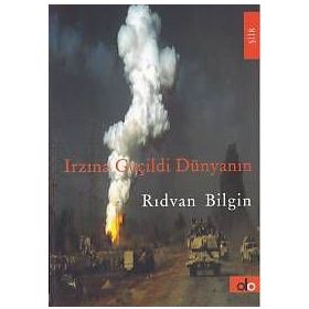Irzına Geçildi Dünyanın - Rıdvan Bilgin