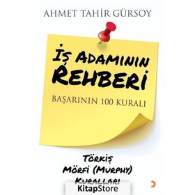 İş Adamının Rehberi - Ahmet Tahir Gürsoy