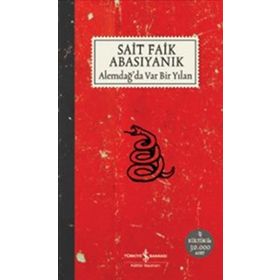 İş Bankası - Alemdağda Var Bir Yılan - Sait Faik Abasıyanık