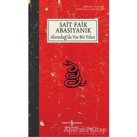 İş Bankası - Alemdağda Var Bir Yılan - Sait Faik Abasıyanık