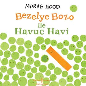 İş Bankası Kültür Yayınları Bezelye Bozo ile Havuç Havi Çocuk Okuma Kitabı