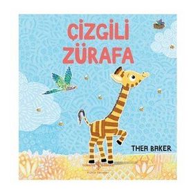 İş Bankası Kültür Yayınları Çizgili Zürafa Çocuk Okuma Kitabı