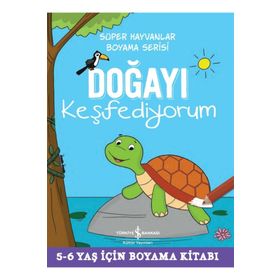 İş Bankası Kültür Yayınları Doğayı Keşfediyorum Çocuk Okuma Kitabı