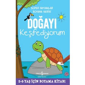 İş Bankası Kültür Yayınları Doğayı Keşfediyorum Süper Hayvanlar Boyama Serisi