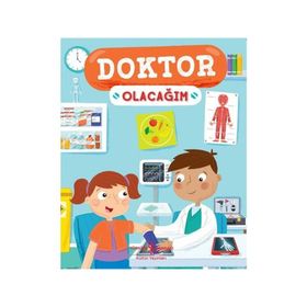 İş Bankası Kültür Yayınları Doktor Olacağım Çocuk Okuma Kitabı