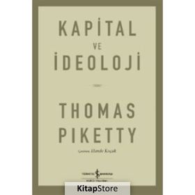 İş Bankası Kültür Yayınları - Kapital ve İdeoloji