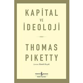 İş Bankası Kültür Yayınları - Kapital ve İdeoloji