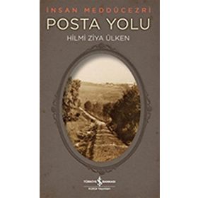 İş Bankası Kültür Yayınları Posta Yolu - İnsan Meddücezri