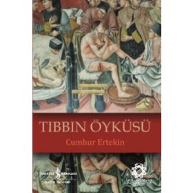 İş Bankası Kültür Yayınları Tıbbın Öyküsü