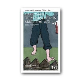 İş Bankası Kültür Yayınları Tom Sawyer'ın Maceraları Mark Twaın Edebiyat Modern Klasik Roman