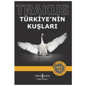 İş Bankası Kültür Yayınları Trakus Türkiye'nin Kuşları