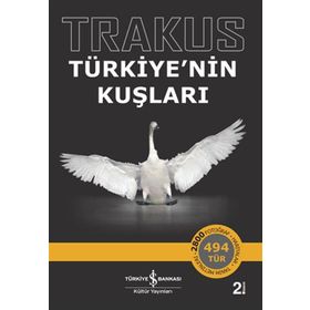 İş Bankası Kültür Yayınları Trakus Türkiye'nin Kuşları