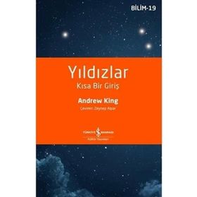 İş Bankası Kültür Yayınları - Yıldızlar Kısa Bir Giriş