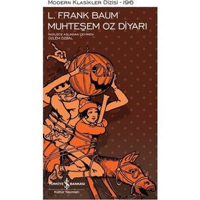 İş Bankası Yayınları-L. Frank Baum Muhteşem Oz Diyarı