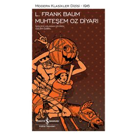 İş Bankası Yayınları-L. Frank Baum Muhteşem Oz Diyarı