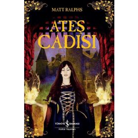 İş Bankası Yayınları Matt Ralphs Ateş Cadısı