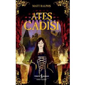 İş Bankası Yayınları Matt Ralphs Ateş Cadısı