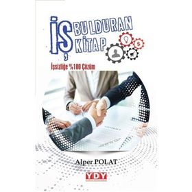 İş Bulduran Kitap - Alper Polat