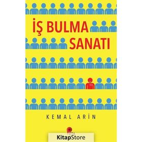 İş Bulma Sanatı - Kemal Arin