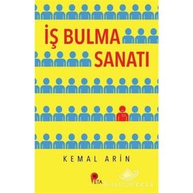 İş Bulma Sanatı - Kemal Arin