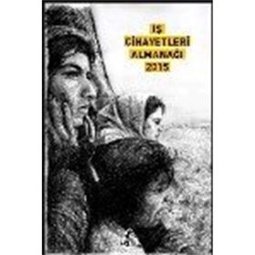 İş Cinayetleri Almanağı 2015 - kollektif