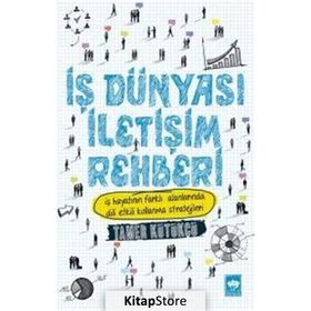 İş Dünyası İletişim Rehberi - Tamer Kütükçü