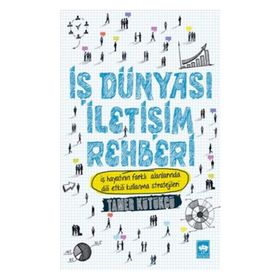 İş Dünyası İletişim Rehberi - Tamer Kütükçü