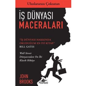 İş Dünyası Maceraları - John Brooks