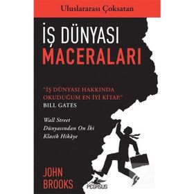 İş Dünyası Maceraları - John Brooks