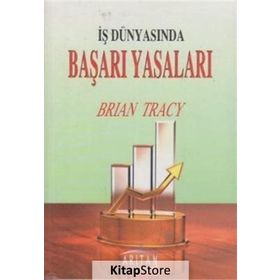 İŞ DÜNYASINDA BAŞARI YASALARI - BRIAN TRACY